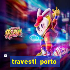 travesti porto velho acompanhante